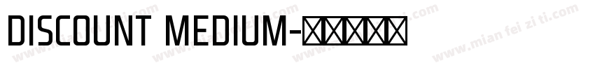 Discount Medium字体转换